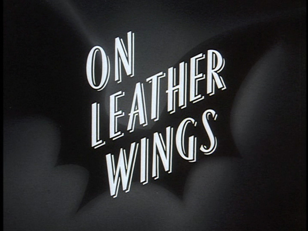 S01E01 'On Leather Wings'