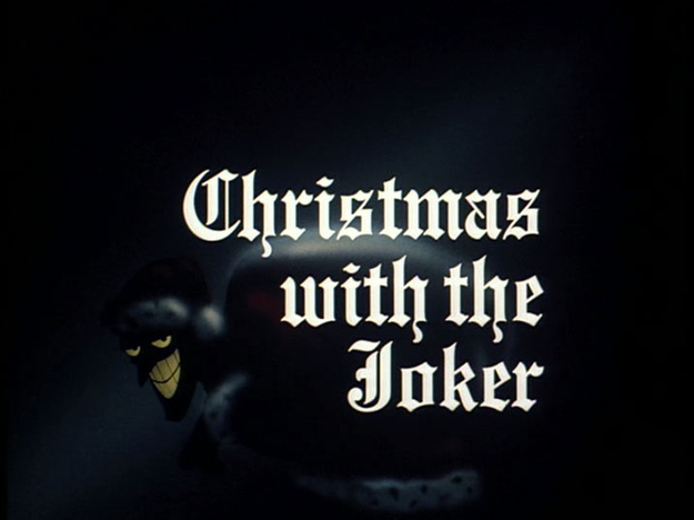 Title card for Batman the Animated Series S01E02 'Christmas with the Joker'
