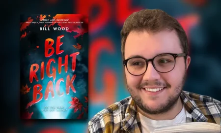 Bill Wood / Be Right Back (Scholastic)